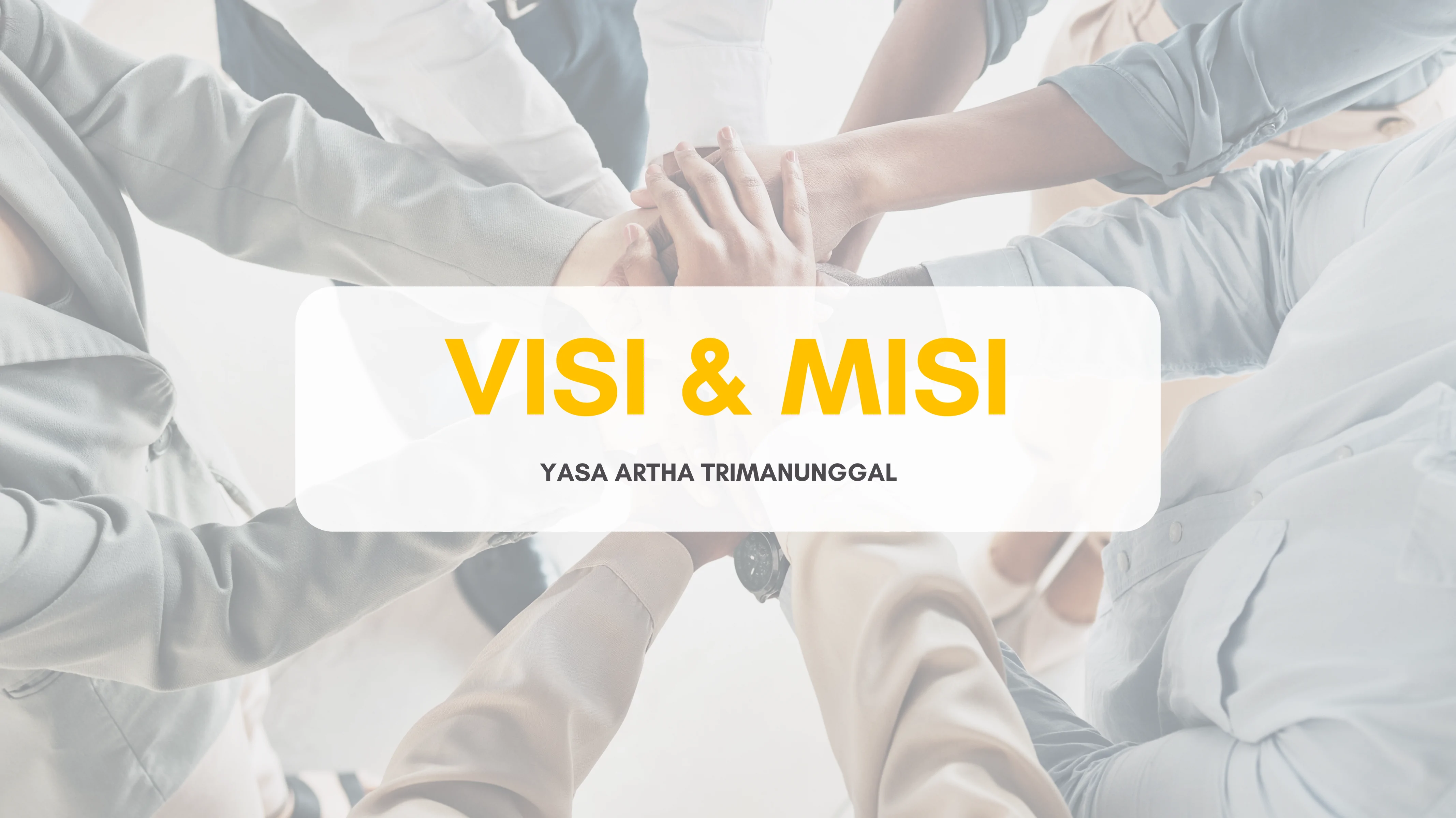 Visi & Misi 1 3. VISI MISI