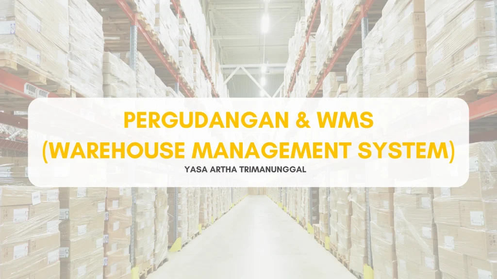 WAREHOUSE MANAGEMENT SYSTEM